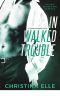 [Under Covers 02] • In Walked Trouble